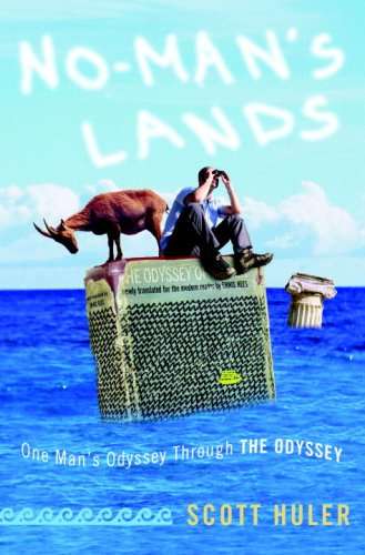 No-Man's Lands: One Man's Odyssey Through (Homer's) The Odyssey