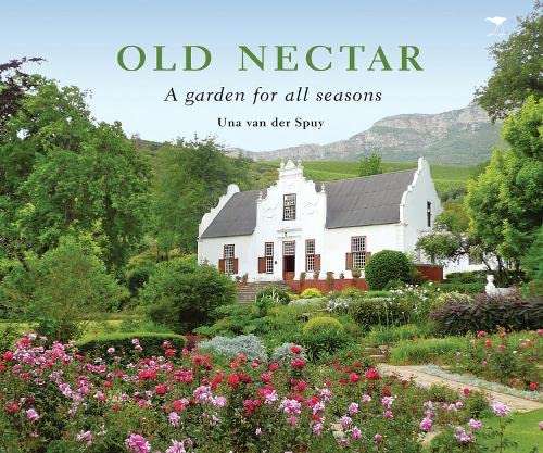Old Nectar: a Garden for All Seasons
