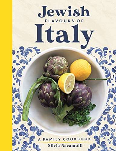 Jewish Flavours of Italy: A Family Cookbook (2023)