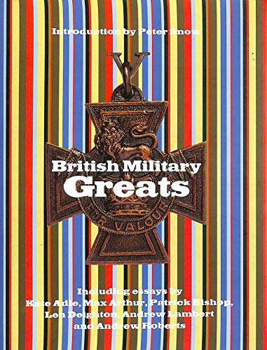 British Military Greats (Cassell)