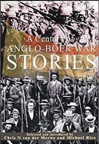 A Century of Anglo-Boer War Stories