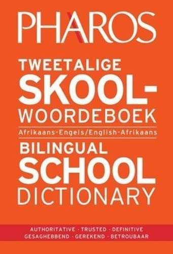 Pharos Tweetalige Skool Woordeboek / Bilingual School Dictionary (2020)