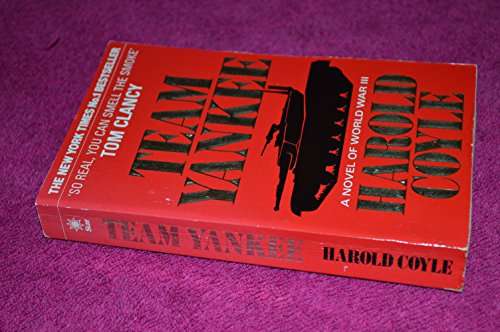 Team Yankee By Harold Coyle