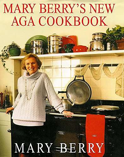 Mary Berry's New Aga Cookbook By Mary Berry