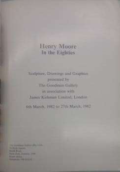 Henry Moore in the Eighties - Garrould, Ann (introduction)