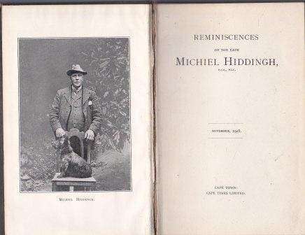Reminiscences of the Late Michiel Hiddingh - Hiddingh, John