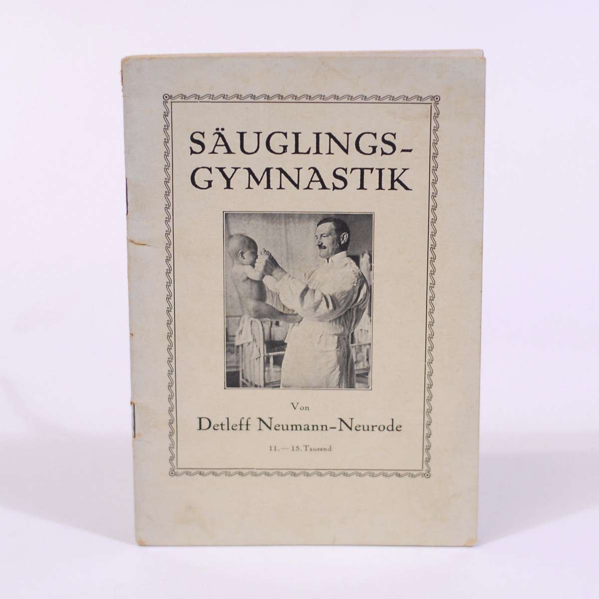 Sauglings-Gymnastik - Neumann-Neurode, Detleff
