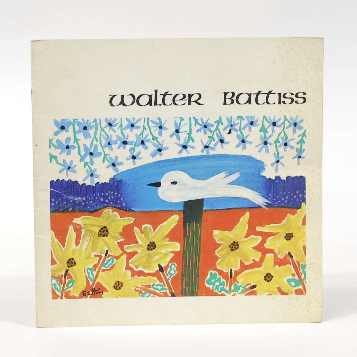 Walter Battiss. Comprehensive Exhibition - Werth, A J (Foreword)