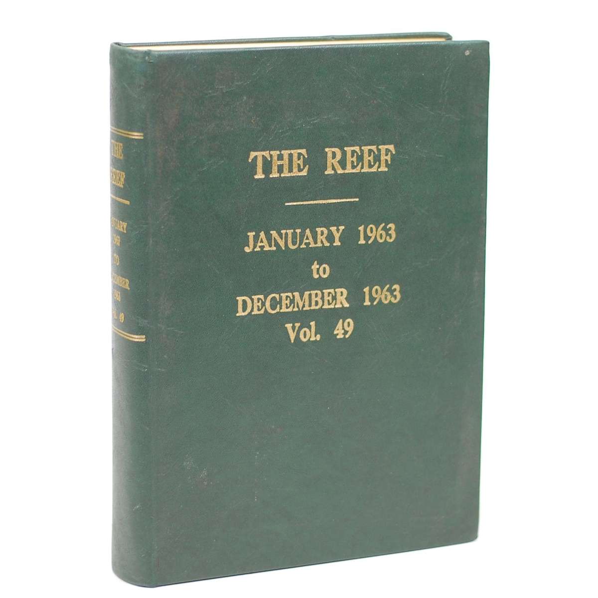 The Reef. January to December 1963. Vol. 49 -