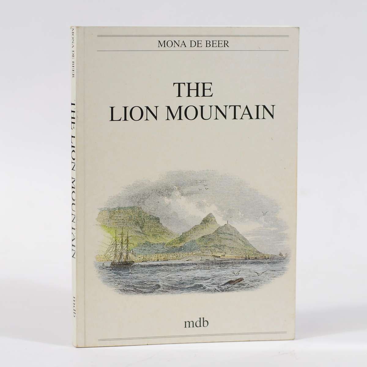 The Lion Mountain and the story of Bantry Bay, Clifton and Camps Bay on the Atlantic Coast of the Ca
