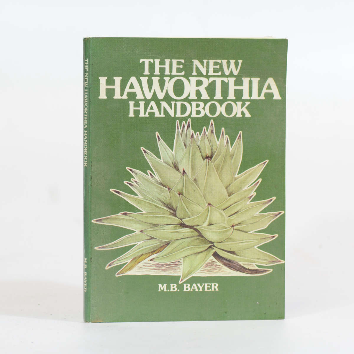 The New Haworthia Handbook (inscribed) - Bayer, M B