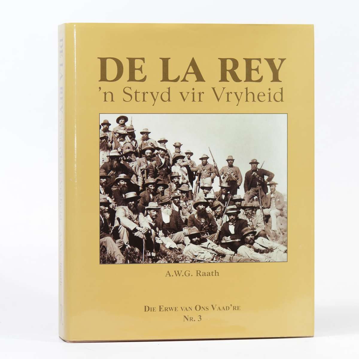 De La Rey : n Stryd vir Vryheid (NUMBERED)