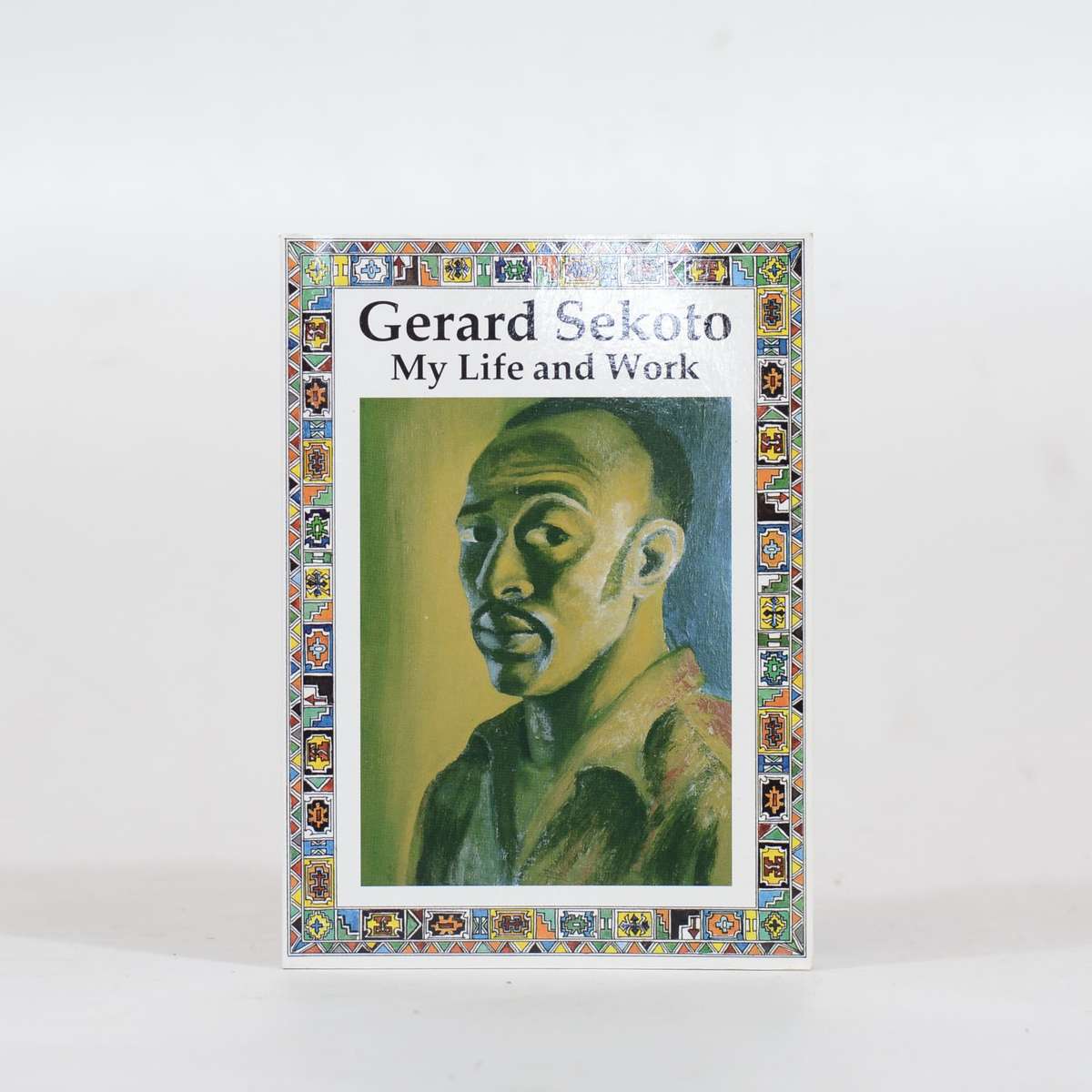 Gerard Sekoto. My Life and Work - Vladislavic, Ivan (Ed) & Press, Karen (Adaptation)