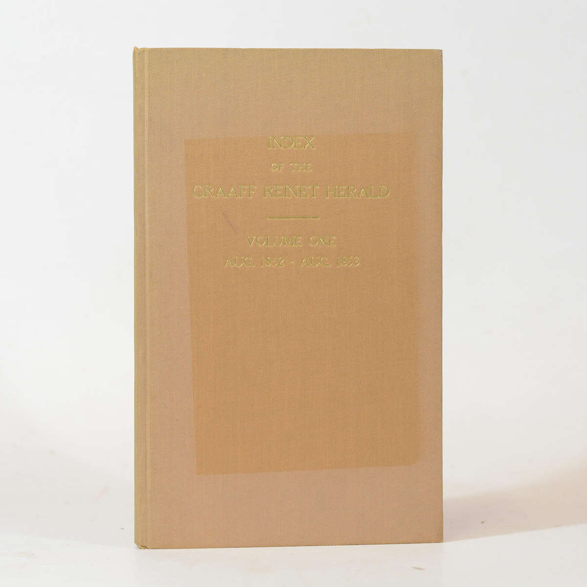 Index of the Graaf Reinet Herald. Vol 1. Aug 1952 - aug 1853 - Rabone, A (Comp)