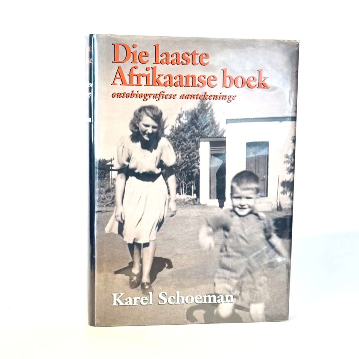 Die Laasste Afrikaanse Boek - Schoeman, Karel