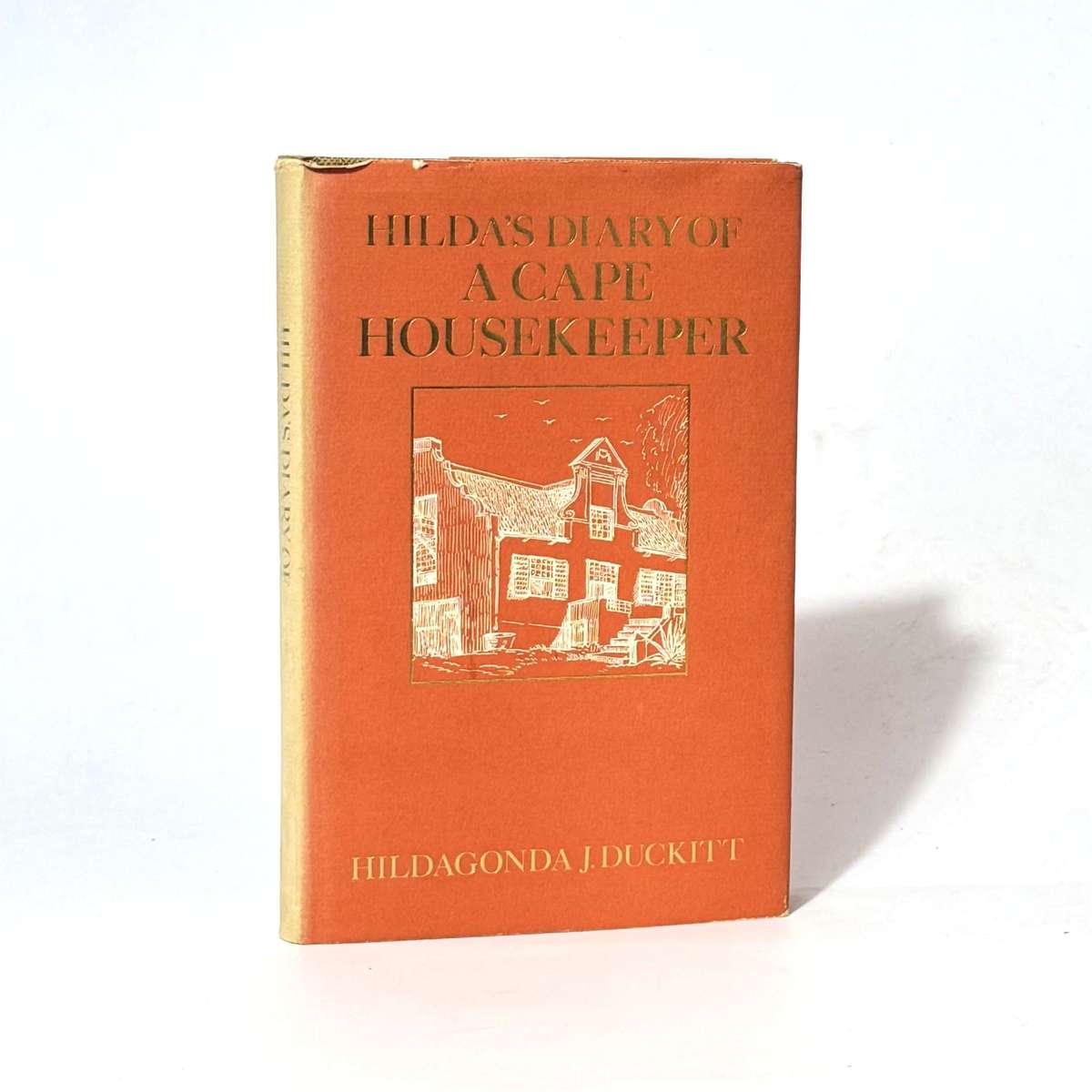 Hilda's Diary of a Cape Housekeeper. - Duckitt, Hildagonda J