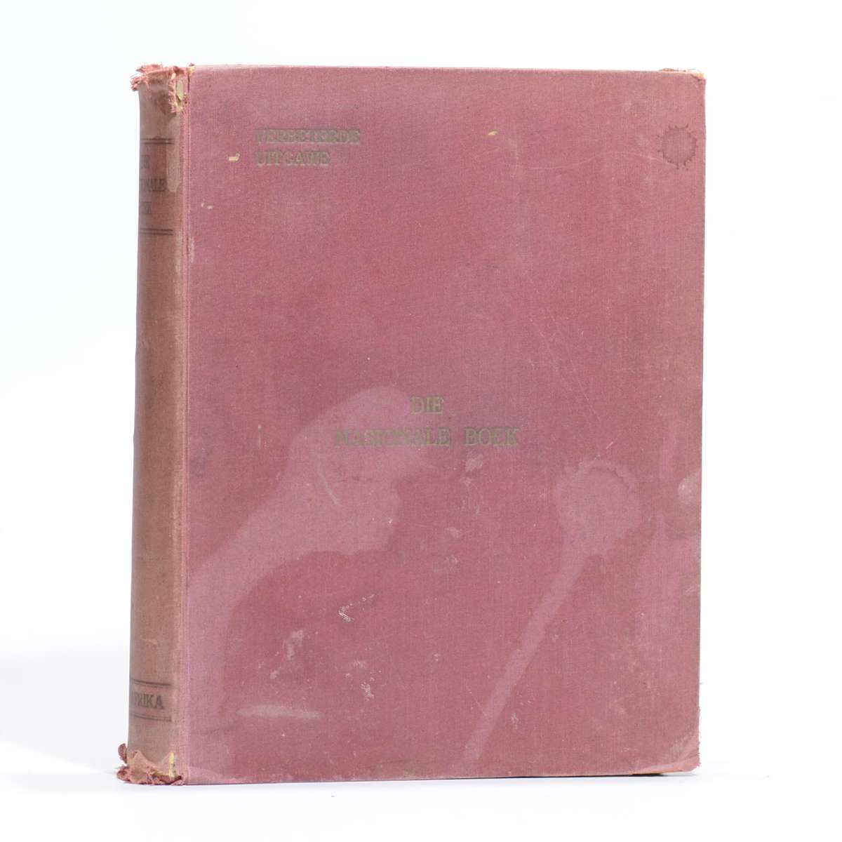 Die Nasionale Boek - Reitz, Dr Hjalmar & Harm Oost, L V. (Eds); Goodman, I M (Compiled by)