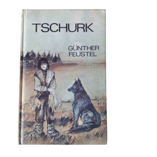 Tschurk - Gunter Feustel