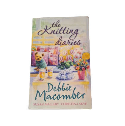 The Knitting Diaries - Debbie Macomber