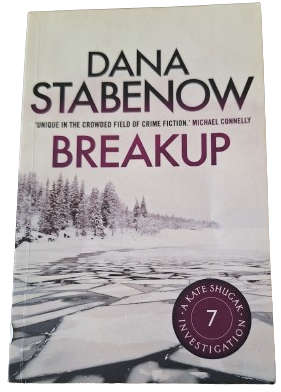Breakup - Dana Stabenow
