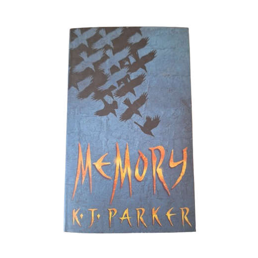 Memory  - K.J Parker