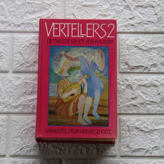 Vertellers 2 Die tweede Groot Verhaalboek