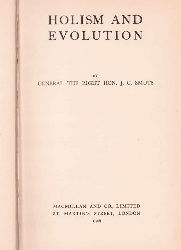 HOLISM AND EVOLUTION (1926) - J.C.Smuts