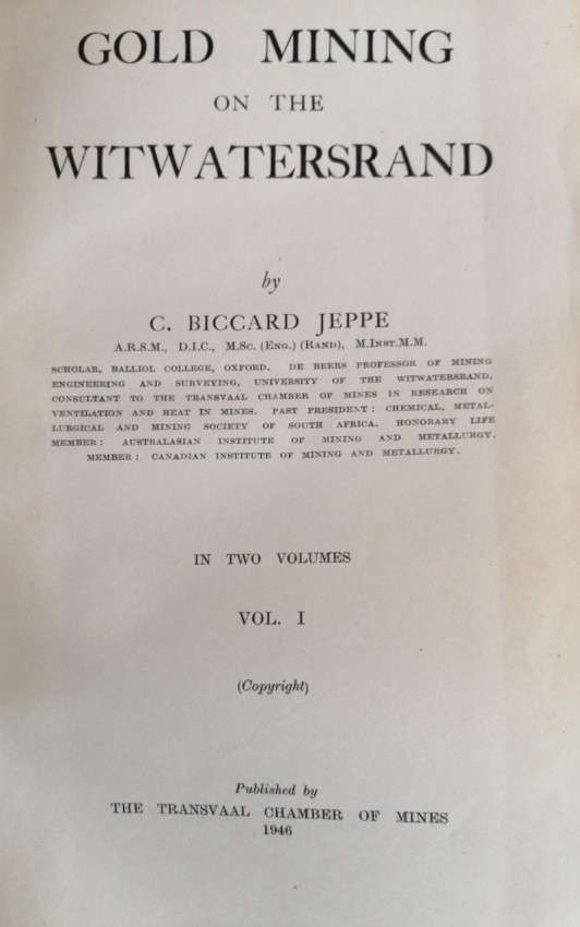 Gold Mining on the Witwatersrand, - two volumes