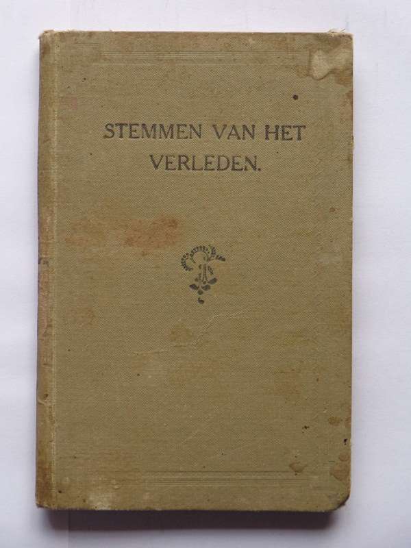 Stemmen van Het Verleden - N.G. Kerk 1917.