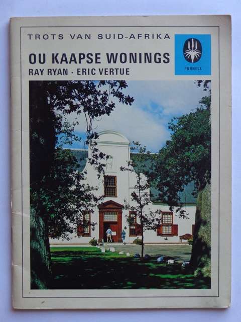 Ou Kaapse Wonings - Ray Ryan & Eric Vertue