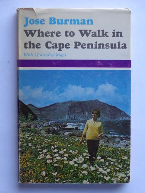 Where to Walk in Cape Peninsula, With 27 Detailed Maps - Jose Burman