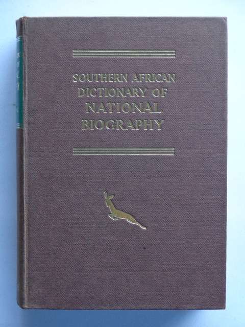 Southern African Dictionary of National Biography - E. Rosenthal (compiler)