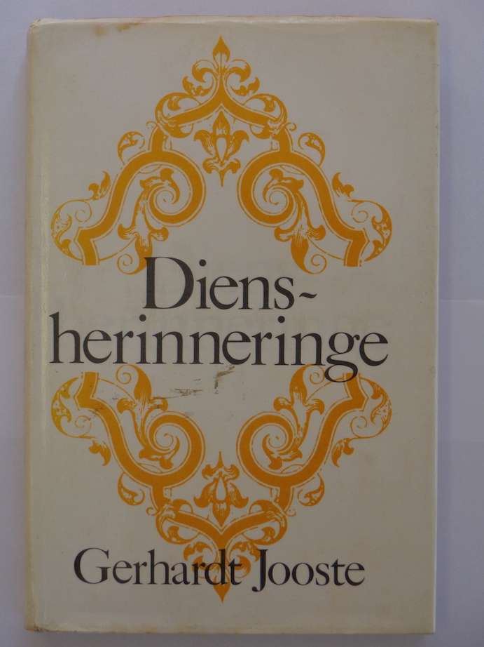 Diensherinneringe - Gerhardt Jooste