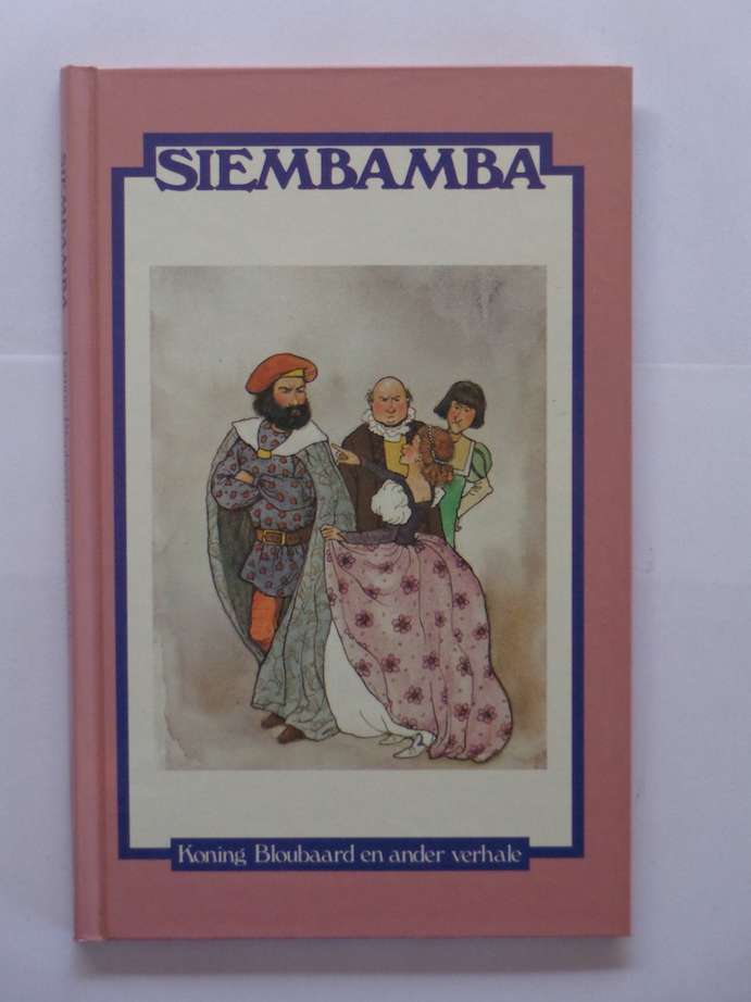 Siembamba, Koning Bloubaard en Ander Verhale - Rian Pieterse