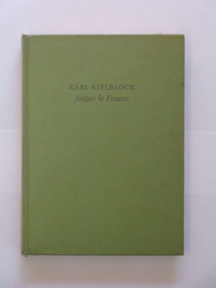Jasper le Feuvre - Karl Kielblock