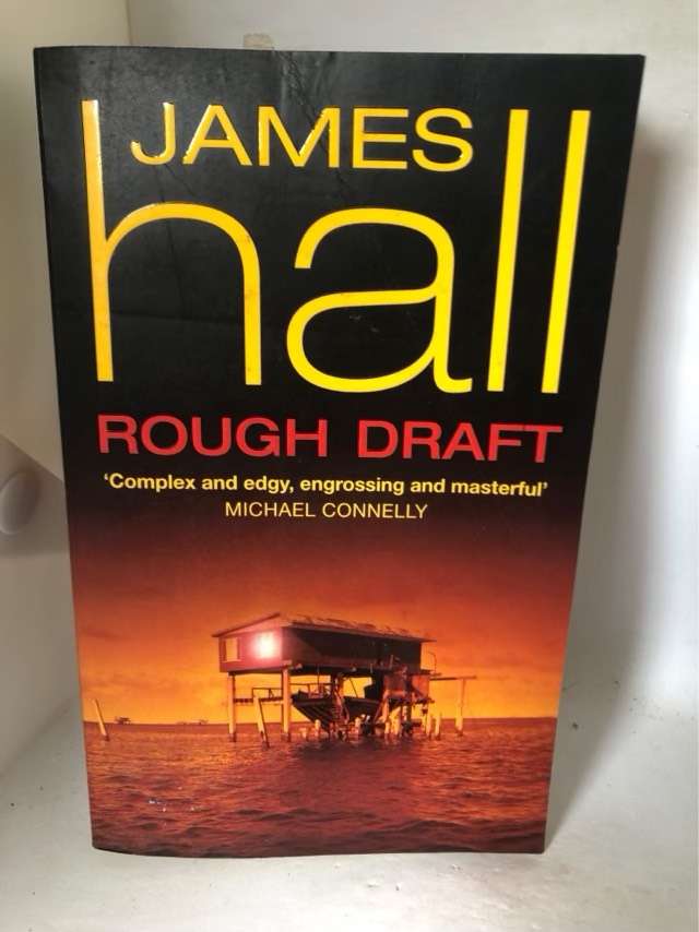 Rough Draft - James W. Hall