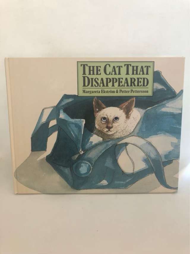 The Cat that Disappeared - Margareta Ekstrm,Petter Pettersson