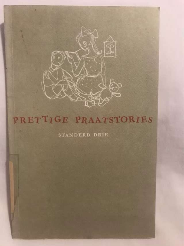 Prettige Praatstories, Standerd Drie - A.K.Bot rn Ander