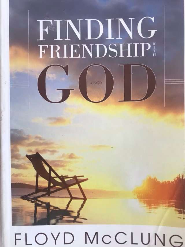 Finding Friendship with God - Floyd McClung