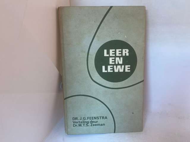 Leer En Lewe - J.G.Feenstra