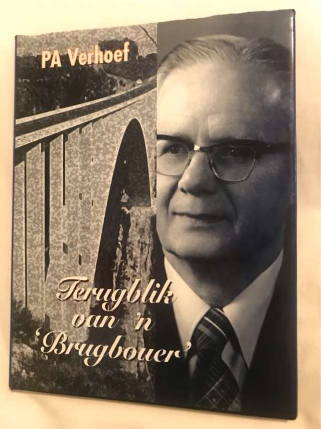 Terugblik van n Brugbouer *Signed*  - P.A.Verhoef