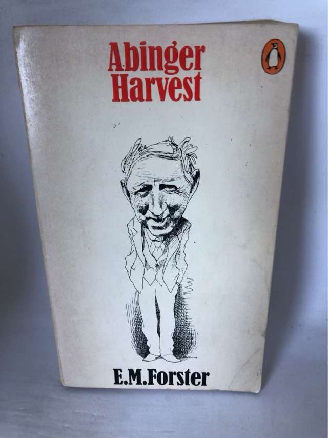 Abinger Harvest - E.M.Forster