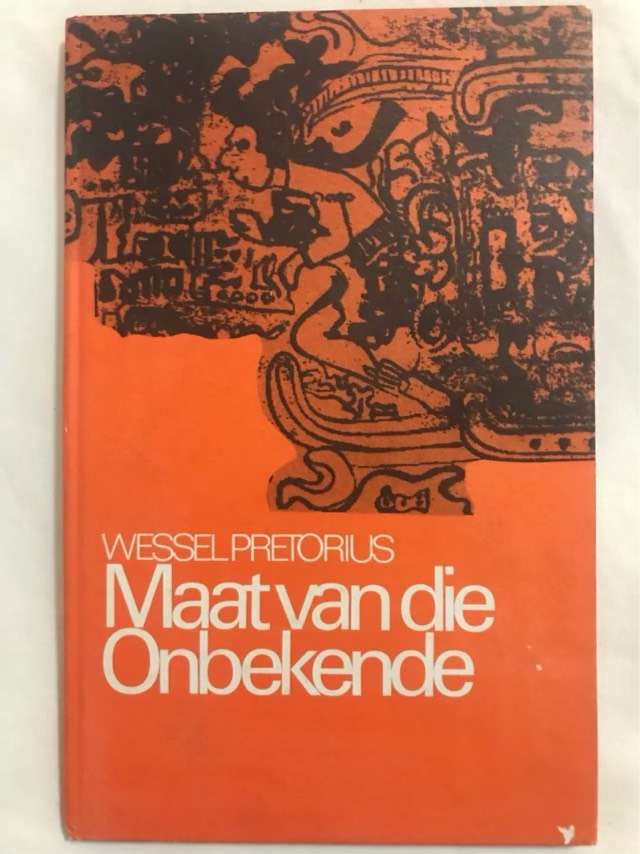 Maat van die Onbekende *Signed*  - Wessel Pretorius