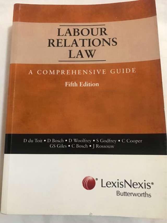 Labour relations law, a comprehensive guide - D. Du Toit