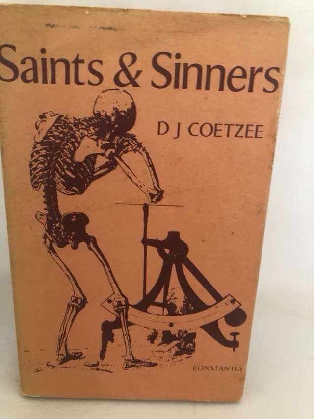 Saints & Sinners *SIGNED* - D.J.Coetzee