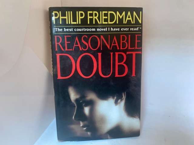 Reasonable Doubt - Philip Friedman