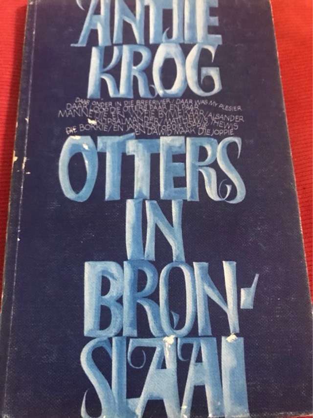 Otters in die Bronslaai - Antjie Krog