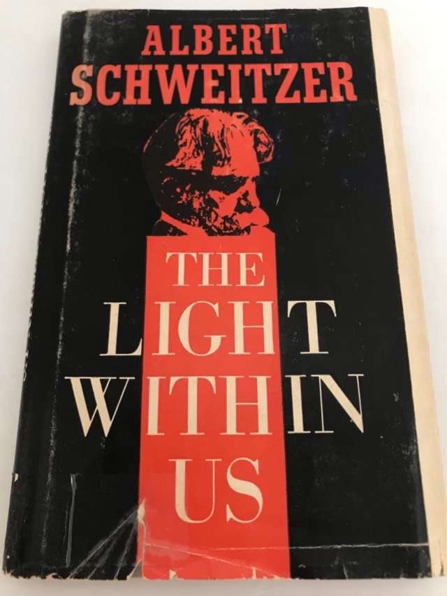 The Light Within Us - Albert Schweitzer