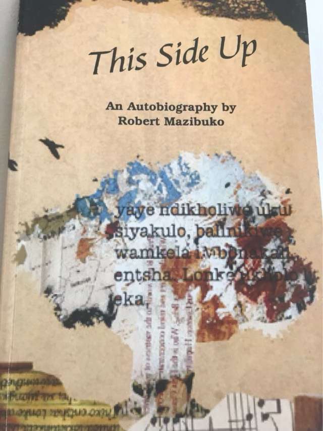 This side up, An autobiography - Robert Mazibuko