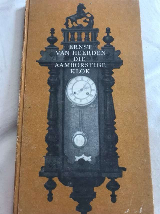 Die Aamborstige Klok - Ernst Van Heerden